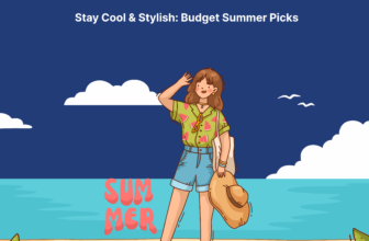 budget summer picks stylish affordable fashion essentials