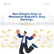 Why Checking FishMyDeal Before Shopping Can Save You Thousands During Republic Day Sale