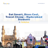 A Student’s Cost-Cutting Playbook: Best Ways to Save on Food, Fashion & Rides in Hyderabad
