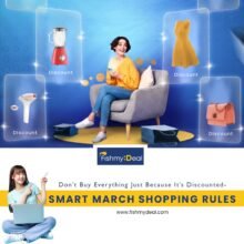 Don’t Buy Everything Just Because It’s Discounted-Smart March Shopping Rules