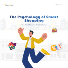” The Psychology of Smart Shopping: How Small Decisions Save Big Money “