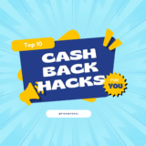 Top 10 Cashback Hacks Every Shopper Should Know